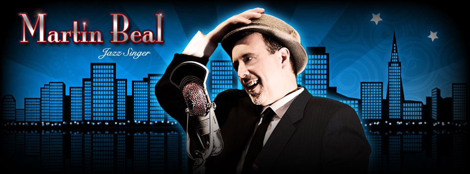 Martin Beal - Jazz Singer & Pianist